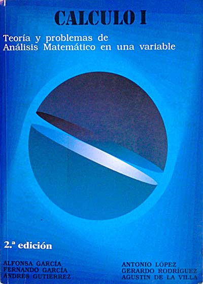 Calculo I: Teoría y problemas de análisis matemático en una variable