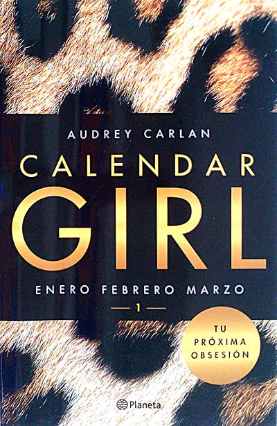 Calendar Girl 1. Enero, febrero, marzo