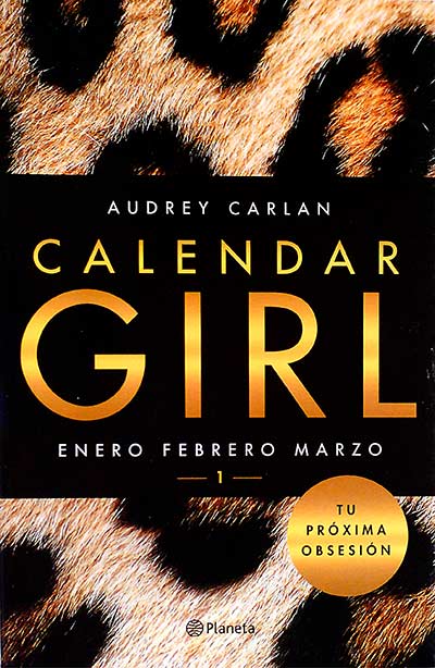 Calendar girl 1. Enero, Febrero, Marzo