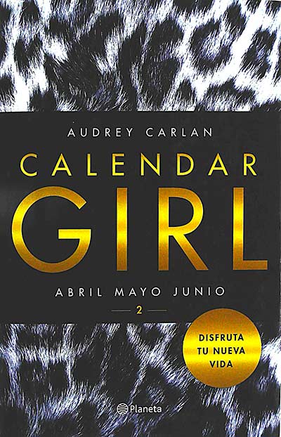 Calendar Girl 2. Abril, Mayo, Junio