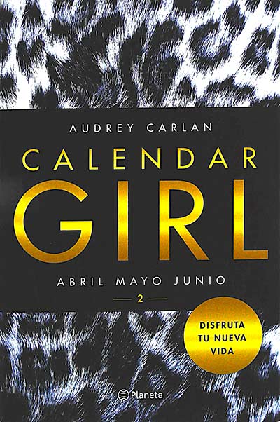 Calendar girl 2. Abril Mayo Junio 