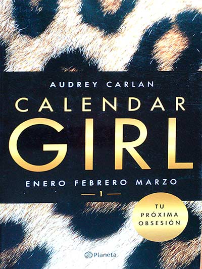 Calendar Girl. Enero, febrero marzo. 1