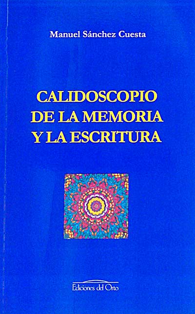Calidoscopio de la memoria y la escritura