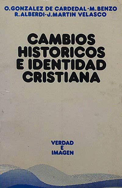 Cambios históricos e identidad cristiana