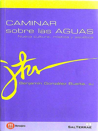 Caminar sobre las aguas