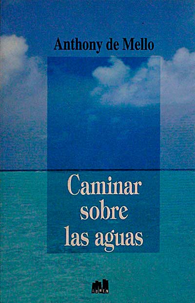 Caminar sobre las aguas