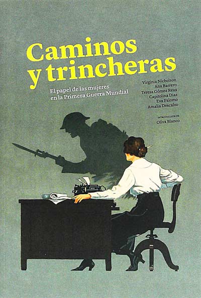 Caminos y trincheras