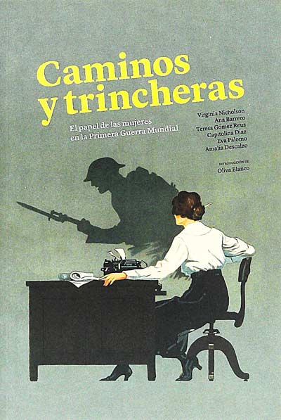 Caminos y trincheras