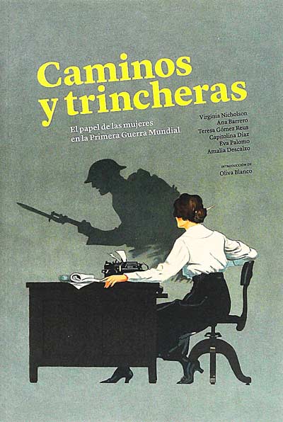 Caminos y trincheras