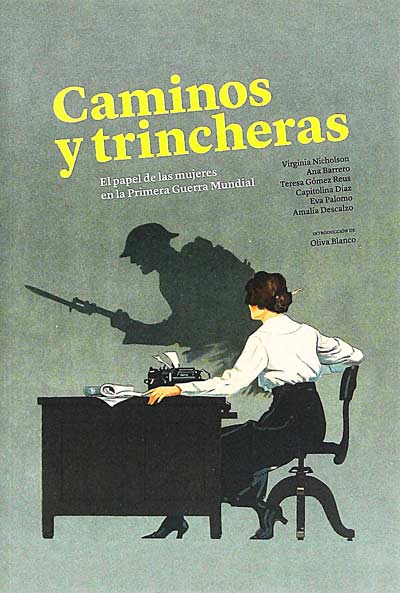 Caminos y trincheras