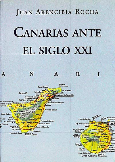 Canarias ante el siglo XXI