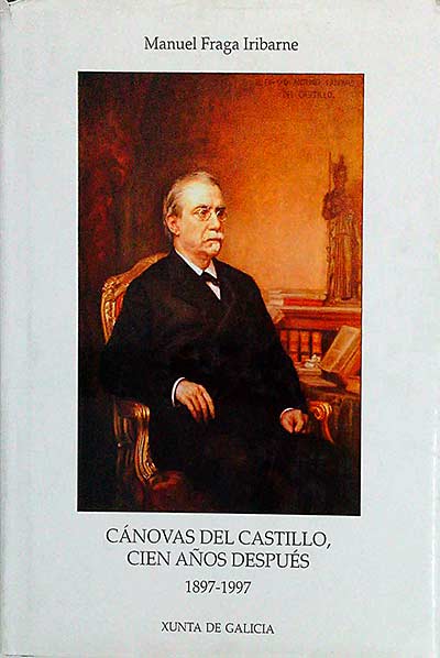Cánovas del Castillo, cien años después 1897-1997