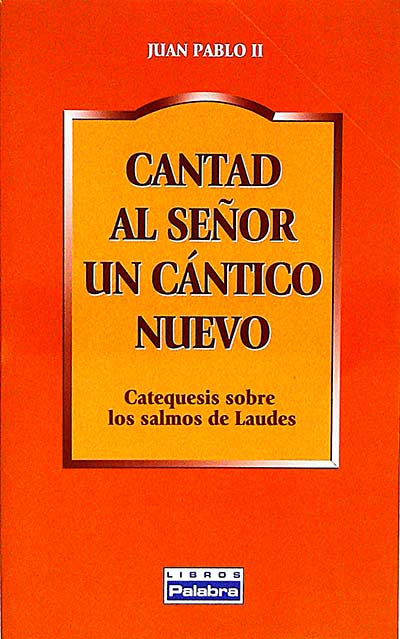 Cantad al señor un cántico nuevo