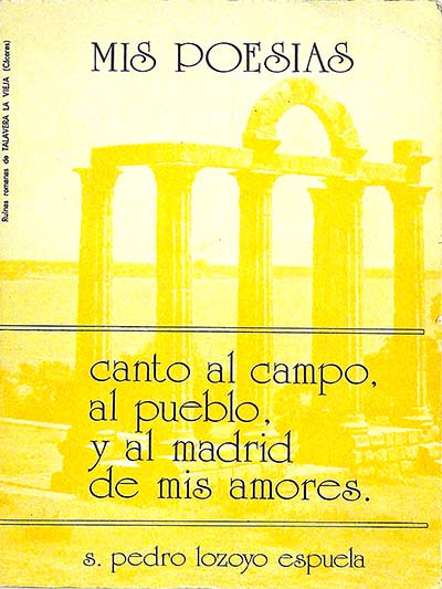 Canto al campo, al pueblo, y al Madrid de mis amores