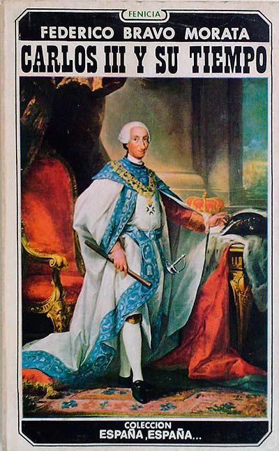 Carlos III y su tiempo.
