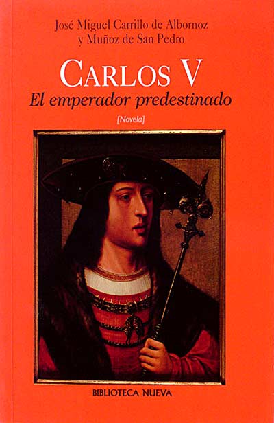 Carlos V. El emperador predestinado