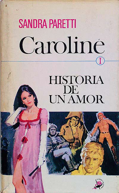 Caroline. Historia de un amor.