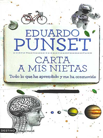 Carta a mis nietas. Todo lo que he aprendido y me ha conmovido
