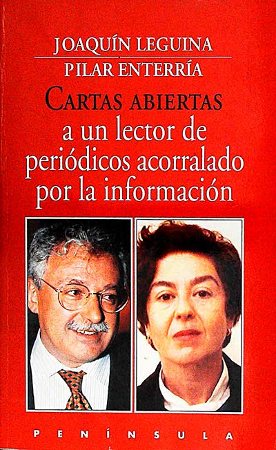 Cartas abierta a un lector de periódicos acorralado por la información