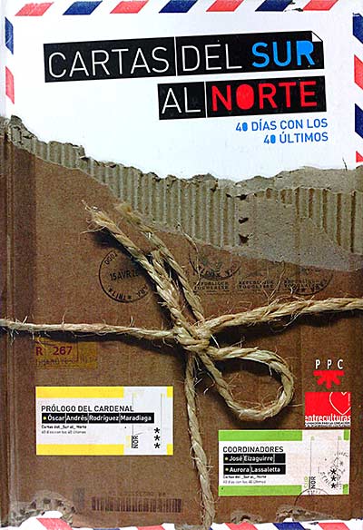 Cartas del sur al norte. 40 días con los 40 últimos