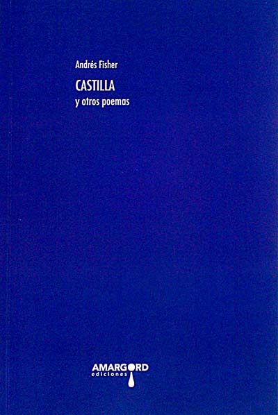 Castilla y otros poemas