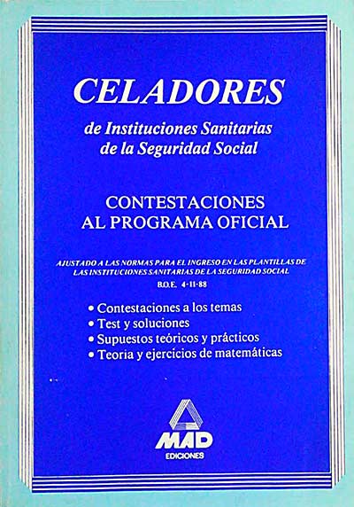 Celadores. De instituciones Sanitarias de la Seguridad Social