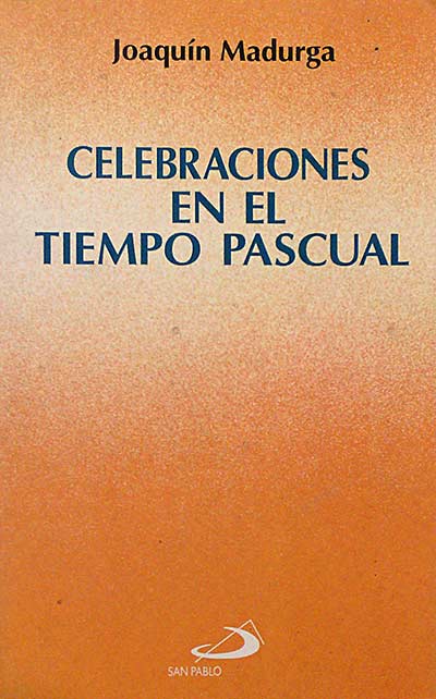 Celebraciones en el tiempo Pascual.