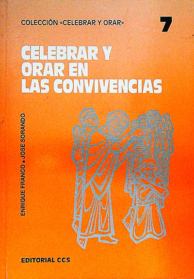 Celebrar y orar en las convivencias