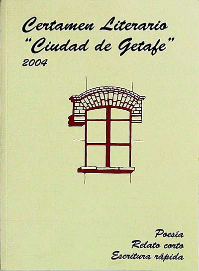 Certamen literario "Ciudad de Getafe" 2004