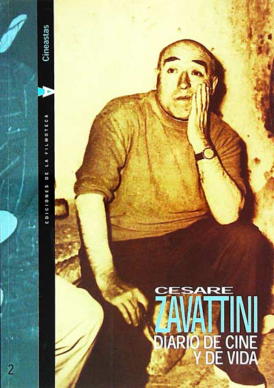 Cesare Zavattini: Diario de cine y de vida