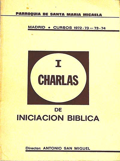 Charlas de iniciación bíblica I