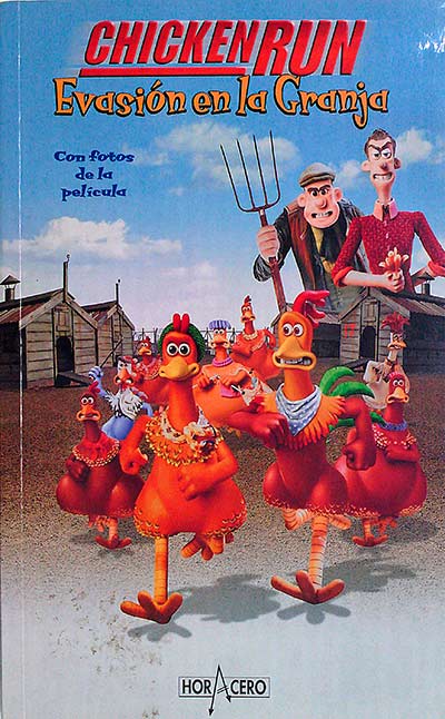 Chicken Run. Evasión en la granja 