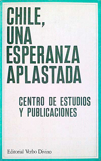 Chile, una esperanza aplastada