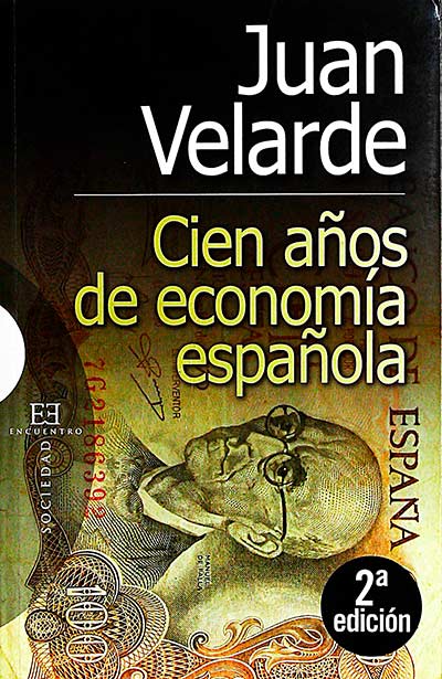Cien años de economía española