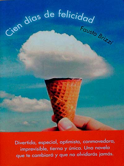 Cien días de felicidad