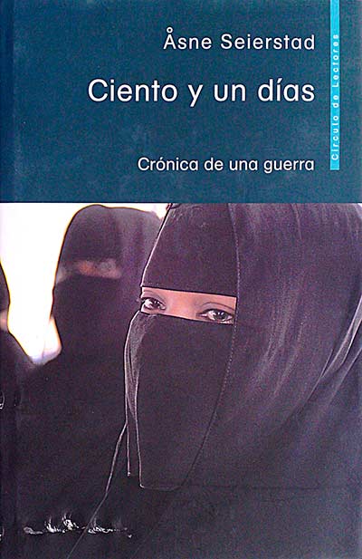Ciento y un días. Crónica de una guerra.