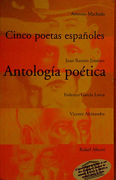 Cinco poetas españoles. Antología poética