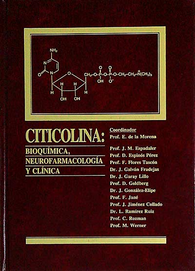 Citicolina: Bioquímica, Neurofarmacología y Clínica