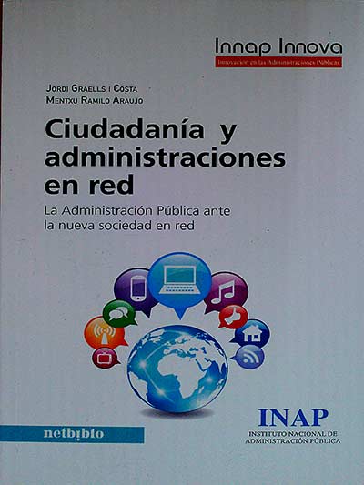 Ciudadanía y administraciones en red