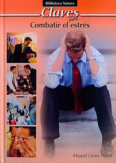 Claves para combatir el estrés