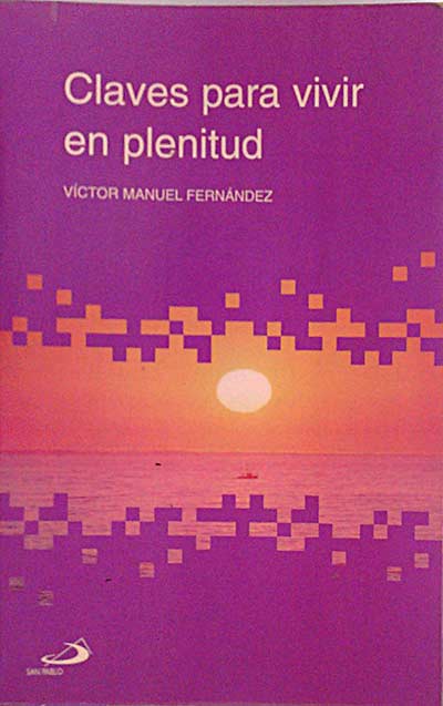 Claves para vivir en plenitud
