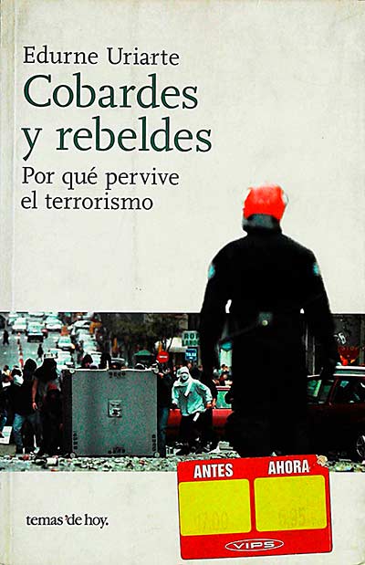 Cobardes y rebeldes