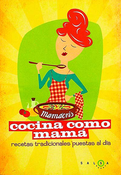 Cocina como mamá: recetas tradicionales puestas al día