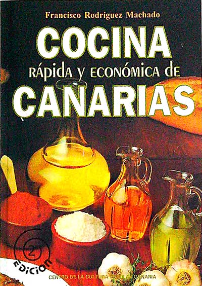 Cocina rápida y económica de Canarias