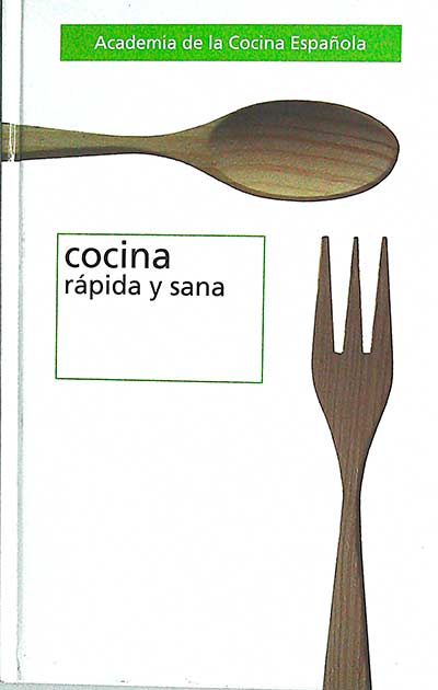 Cocina rápida y sana