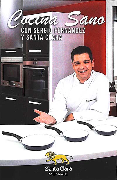 Cocina sana con Sergio Fernández y Santa Clara