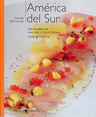 Cocinas del mundo. América del sur 