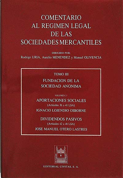 Comentario al régimen legal de las sociedades mercantiles