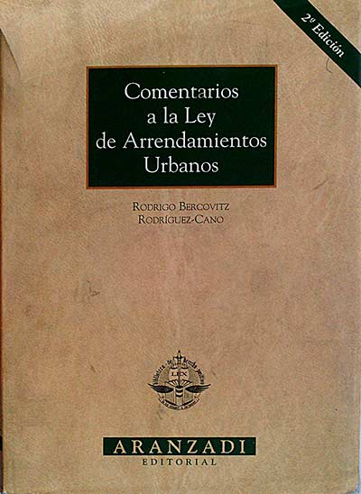 Comentarios a la Ley de Arrendamientos Urbanos