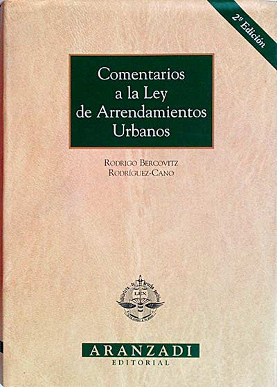 Comentarios a la Ley de Arrendamientos Urbanos